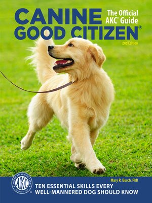 cover image of Canine Good Citizen--The Official AKC Guide